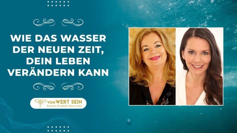 vonWERT SEIN – Wie das Wasser der neuen Zeit Dein Leben verändern kann