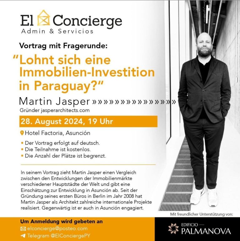 Vortrag mit Fragerunde: „Lohnt sich eine Immobilien – Investition in Paraguay?“