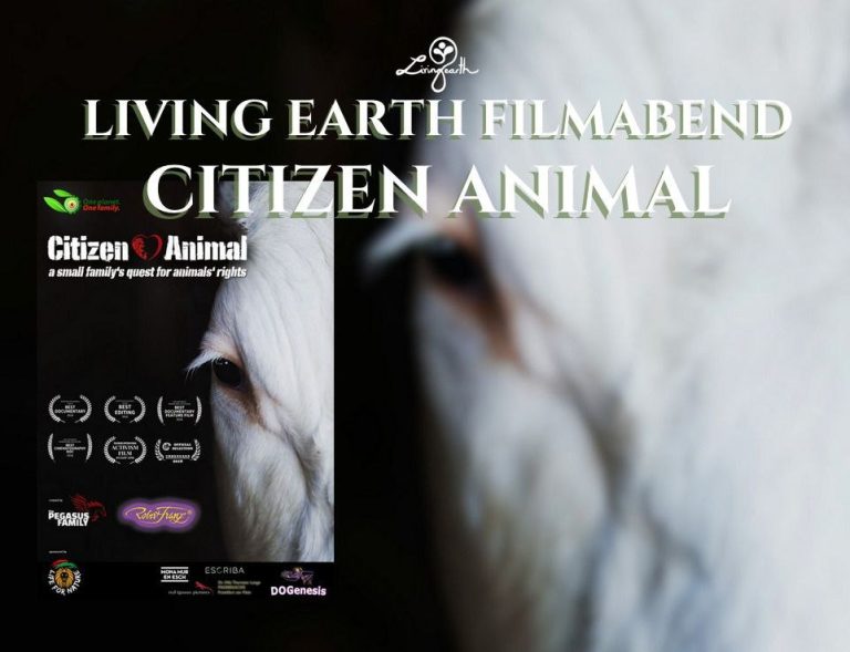 Ein tierisch toller FILMABEND der LIVING EARTH und Oliver Löwenherz.CITIZEN ANIMAL – ein Film, der die Herzen berührt!