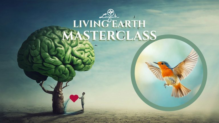 Living Earth – MASTERCLASS
