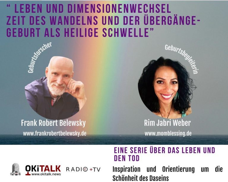 Leben und Dimensionswechsel – Geburt als heilige Schwelle 09.04.2025 | 20:15 Uhr – live