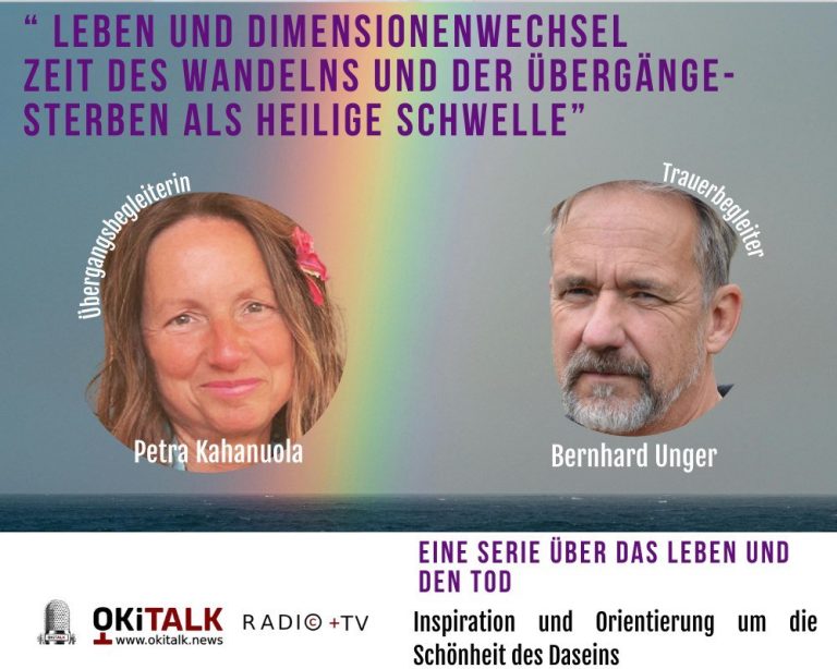Leben und Dimensionswechsel – Sterben als heilige Schwelle