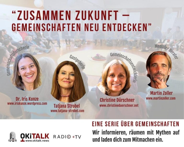 Community – Sendung auf OKiTALK – Zusammen Zukunft – Auswandern, Intuition & Gemeinschaften neu entdecken – 26. Juni 2025 | 18:00 Uhr live auf OKiTALK